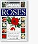 Roses (Eyewitness Garden Handbooks)