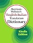 Merriam-Webster's English-Italian Translation Dictionary