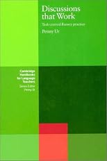 Discussions that Work: Task-centred Fluency Practice (Cambridge Handbooks for Language Teachers)