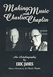 Making Music with Charlie Chaplin