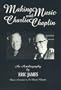 Making Music with Charlie Chaplin