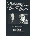 Making Music with Charlie Chaplin book cover