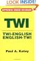 Twi/English-English/Twi Concise Dictionary (Hippocrene Concise Dictionary)