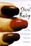 The Sheril Bailey Complete Manicuring and Nail Care Handbook