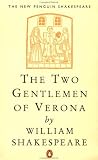 The Two Gentlemen of Verona (New Penguin Shakespeare)