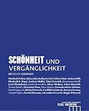 Produkt-Bild: Sch&ouml;nheit und Verg&auml;nglichkeit: Ein Kunst Lesebuch