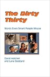The Dirty Thirty: Words Even Smart People Misuse