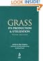 Grass: Its Production and Utilization