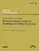 Minimum Design Loads for Buildings and Other Structures (ASCE 7-02)