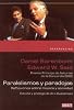Paralelismos y paradojas/ Parallels and Paradoxes (Spanish Edition)