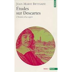 Etudes sur Descartes : L'Histoire d'un esprit