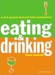 Eating and Drinking: An A-Z of Great Food and Drink Combinations