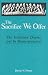 Books : The Sacrifice We Offer: Tridentine Dogma & Its Reinterpretation