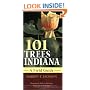 101 Trees of Indiana: A Fieldguide