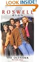 The Outsider (Roswell High, No 1)