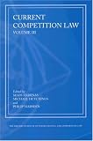 Current Competition Law: Volume III: 3