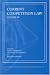 Current Competition Law: Volume III: 3