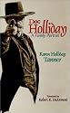 Doc Holliday: A Family Portrait
