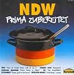 Neue Deutsche Welle - Prima zubereitet