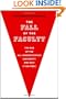 The Fall of the Faculty: The Rise of the All-Administrative University and Why It Matters