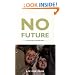 No Future: Queer Theory and the Death Drive (Series Q)