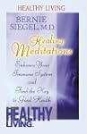 Healing Meditations: Enhance Your Imm...
