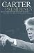 Books : The Carter Presidency: Policy Choices in the Post-New Deal Era