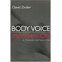 Body Voice Imagination: A Training for the Actor (Theatre Arts (Routledge Paperback))