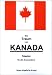 Der Traum von Kanada