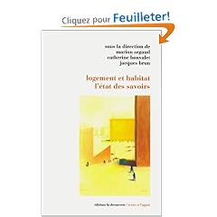 Logement et habitat : l'�tat des savoirs