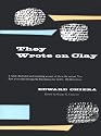 They Wrote on Clay: The Babylonian Tablets Speak Today (Phoenix Books)
