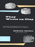 They Wrote on Clay: The Babylonian Tablets Speak Today (Phoenix Books)