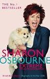 Sharon Osbourne Extreme: My Autobiography