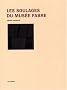 Les Soulages du mus�e Fabre