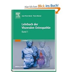 Lehrbuch der Viszeralen Osteopathie: Band 1