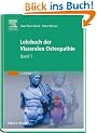 Lehrbuch der Viszeralen Osteopathie: Band 1