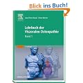 Lehrbuch der Viszeralen Osteopathie: Band 1