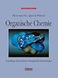 Organische Chemie: Grundlagen, Mechanismen, bioorganische Anwendungen