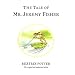 The Tale of Mr. Jeremy Fisher (The World of Beatrix Potter)