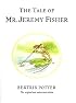 The Tale of Mr. Jeremy Fisher (Potter)