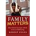 Family Matters : How Schools Can Cope with the Crisis in Childrearing