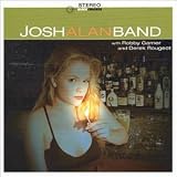 Josh Alan - Josh Alan Band