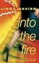 Into the Fire