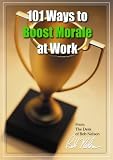 101 Ways to Boost Morale at Work