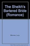 The Sheikh's bartered bride