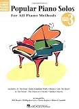 Popular Piano Solos - Level 3: Hal Leonard Student Piano Library (Hal Leonard Student Piano Library (Songbooks))