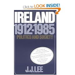 Ireland, 1912-1985: Politics and Society