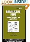 Biomolecular Films: Design, Function, and Applications (Surfactant Science)