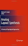 Analog Layout Synthesis: A Survey of Topological Approaches deals and discounts