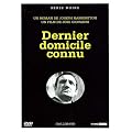 Dernier domicile connu